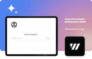 Generative Engine Optimization (GEO), framtidens sökmotoroptimering